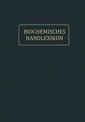 Biochemisches Handlexikon: IX. Band (2. Erg�nzungsband) (Paperback)