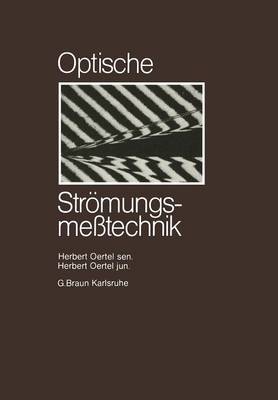 Optische Str�mungsmesstechnik (Paperback)