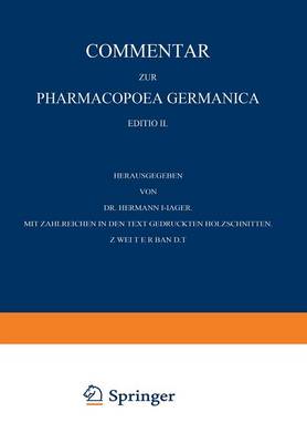 Commentar Zur Pharmacopoea Germanica: Zweiter Band (Paperback)
