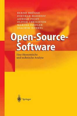 Open-Source-Software: Eine �konomische Und Technische Analyse (Paperback)