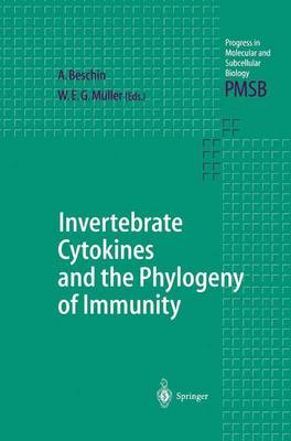 Invertebrate Cytokines and the Phylogeny of Immunity: Facts and Paradoxes - Progress in Molecular and Subcellular Biology 34 (Paperback)