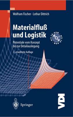 Materialflu Und Logistik: Potentiale Vom Konzept Bis Zur Detailauslegung - VDI-Buch (Paperback)