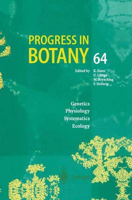 Progress in Botany: Genetics Physiology Systematics Ecology - Progress in Botany 64 (Paperback)