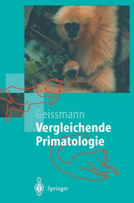 Vergleichende Primatologie - Springer-Lehrbuch (Paperback)
