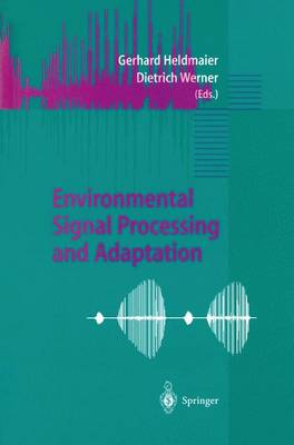 Environmental Signal Processing and Adaptation (Paperback)
