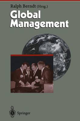 Global Management - Herausforderungen an das Management 3 (Paperback)