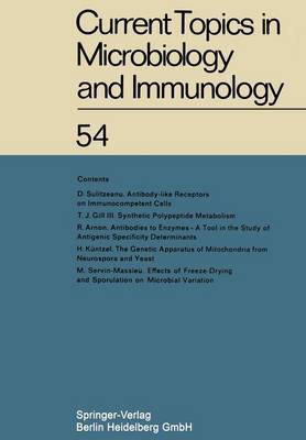 Current Topics in Microbiology and Immunology: Ergebnisse der Mikrobiologie und Immunitatsforschung - Current Topics in Microbiology and Immunology 54 (Paperback)