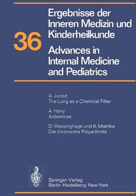 Ergebnisse der Inneren Medizin und Kinderheilkunde / Advances in Internal Medicine and Pediatrics: Neue Folge - Ergebnisse der Inneren Medizin und Kinderheilkunde. Neue Folge / Advances in Internal Medicine and Pediatrics 36 (Paperback)