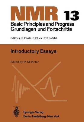 Introductory Essays - NMR Basic Principles and Progress 13 (Paperback)