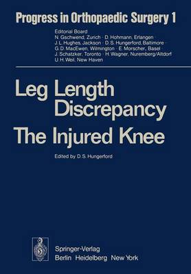 Leg Length Discrepancy The Injured Knee - Progress in Orthopaedic Surgery 1 (Paperback)