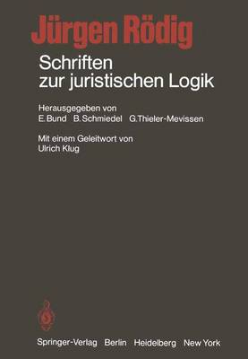 Schriften Zur Juristischen Logik (Paperback)