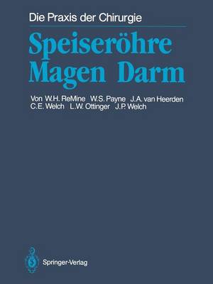 Speiser hre Magen Darm - Die Praxis Der Chirurgie (Paperback)