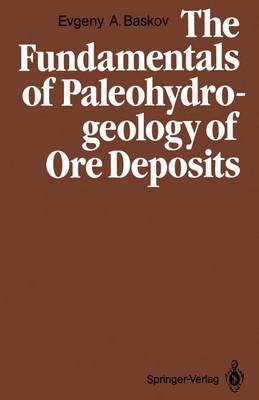The Fundamentals of Paleohydrogeology of Ore Deposits (Paperback)