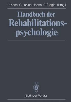 Handbuch der Rehabilitationspsychologie (Paperback)