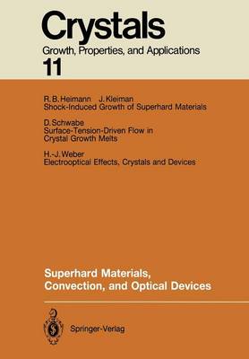 Superhard Materials, Convection, and Optical Devices - Crystals 11 (Paperback)