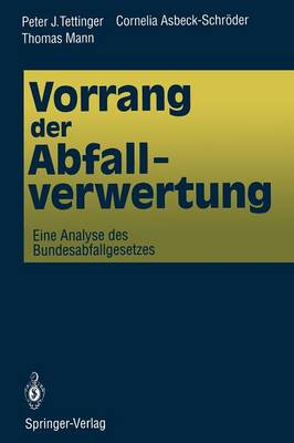 Vorrang Der Abfallverwertung (Paperback)
