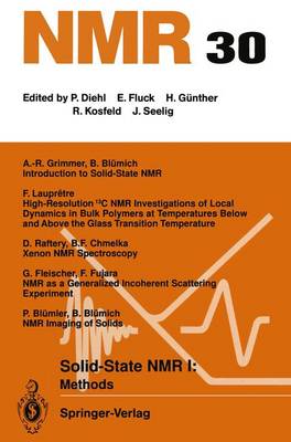 Solid-State NMR I Methods: Methods - NMR Basic Principles and Progress 30 (Paperback)