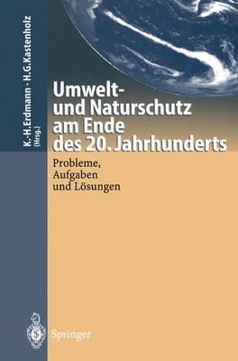 Umwelt-und Naturschutz am Ende des 20. Jahrhunderts (Paperback)