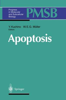 Apoptosis - Progress in Molecular and Subcellular Biology 16 (Paperback)