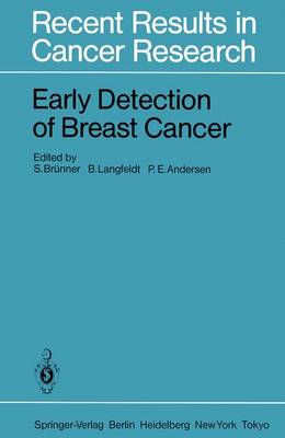 Early Detection of Breast Cancer - Recent Results in Cancer Research 90 (Paperback)