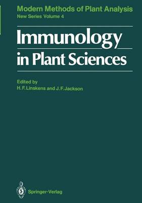 Immunology in Plant Sciences - Molecular Methods of Plant Analysis 4 (Paperback)