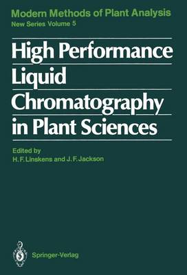 High Performance Liquid Chromatography in Plant Sciences - Molecular Methods of Plant Analysis 5 (Paperback)