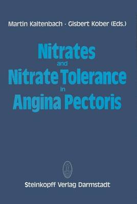 Nitrates and Nitrate Tolerance in Angina Pectoris (Paperback)