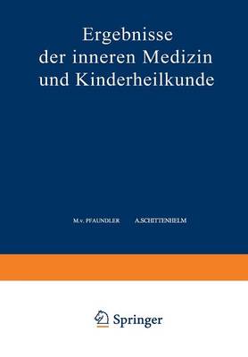 Ergebnisse Der Inneren Medizin Und Kinderheilkunde: Funfundsechzigster Band - Ergebnisse Der Inneren Medizin Und Kinderheilkunde 65 (Paperback)