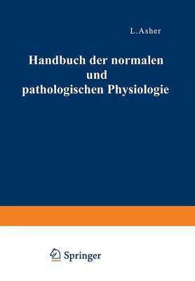 Correlationen Des Zirkulationssystems Mineralstoffwechsel - Regulation Des Organischen Stoffwechsels - Die Correlativen Funktionen Des Autonomen Nervensystems II - Handbuch Der Normalen Und Pathologischen Physiologie 16/2 (Paperback)