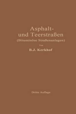 Asphaltstra en Und Teerstra en: Bitumin se Stra enanlagen (Paperback)