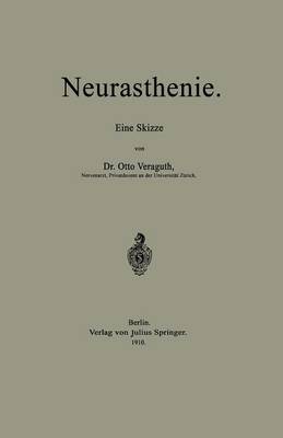 Neurasthenie: Eine Skizze (Paperback)