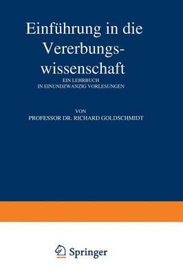 Einf hrung in Die Vererbungswissenschaft (Paperback)