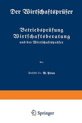Betriebspr fung Wirtschaftsberatung Und Der Wirtschaftspr fer - Der Wirtschaftsprufer 2 (Paperback)