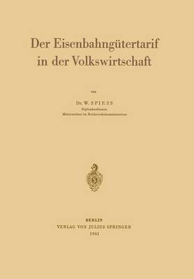 Der Eisenbahng tertarif in Der Volkswirtschaft (Paperback)