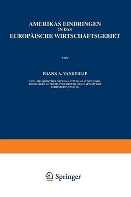 Amerikas Eindringen in Das Europ�ische Wirtschaftsgebiet (Paperback)
