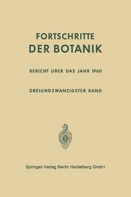 Bericht ber Das Jahr 1960 - Progress in Botany 23 (Paperback)