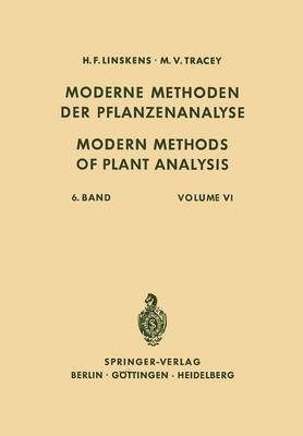 Modern Methods of Plant Analysis / Moderne Methoden der Pflanzenanalyse: 6 (Paperback)