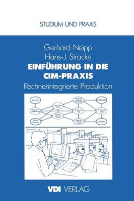 Einfuhrung in die CIM-Praxis - VDI-Buch (Paperback)