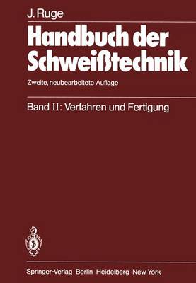 Handbuch der Schweisstechnik (Paperback)