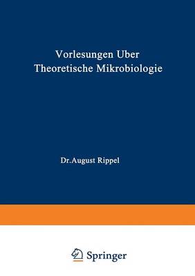 Vorlesungen ber Theoretische Mikrobiologie (Paperback)