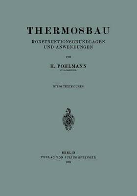 Thermosbau: Konstruktionsgrundlagen Und Anwendungen (Paperback)