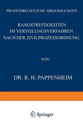 Rangstreitigkeiten Im Verteilungsverfahren Nach Der Zivilprozessordnung - Prozessrechtliche Abhandlungen 4 (Paperback)