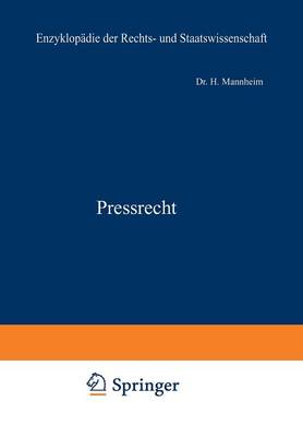 Pressrecht - Enzyklopadie Der Rechts- und Staatswissenschaft 22 (Paperback)