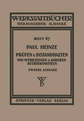 Pr fen Und Instandhalten Von Werkzeugen Und Anderen Betriebshilfsmitteln - Werkstattbucher 67 (Paperback)