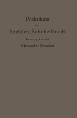 Praktikum Der Sozialen Zahnheilkunde (Paperback)
