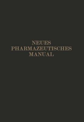 Neues Pharmazeutisches Manual (Paperback)
