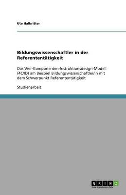 Bildungswissenschaftler in Der Referententatigkeit (Paperback)