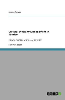 Cultural Diversity Management in Tourism (Paperback)