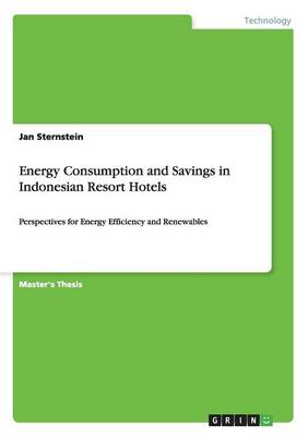 Energy Consumption and Savings in Indonesian Resort Hotels (Paperback)