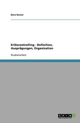 Erl scontrolling - Definition, Auspr gungen, Organisation (Paperback)